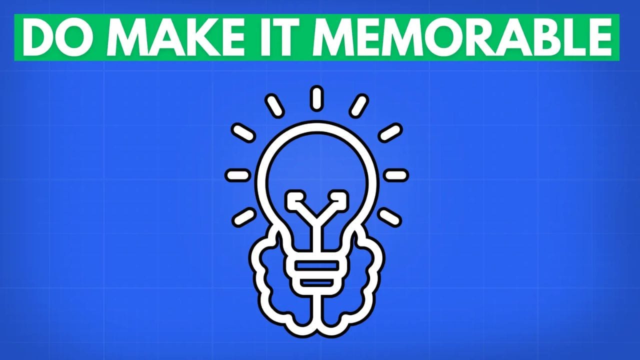 A lightbulb with a brain shape base, symbolizing a creative and memorable idea. The text "DO MAKE IT MEMORABLE" is displayed in green above the image.