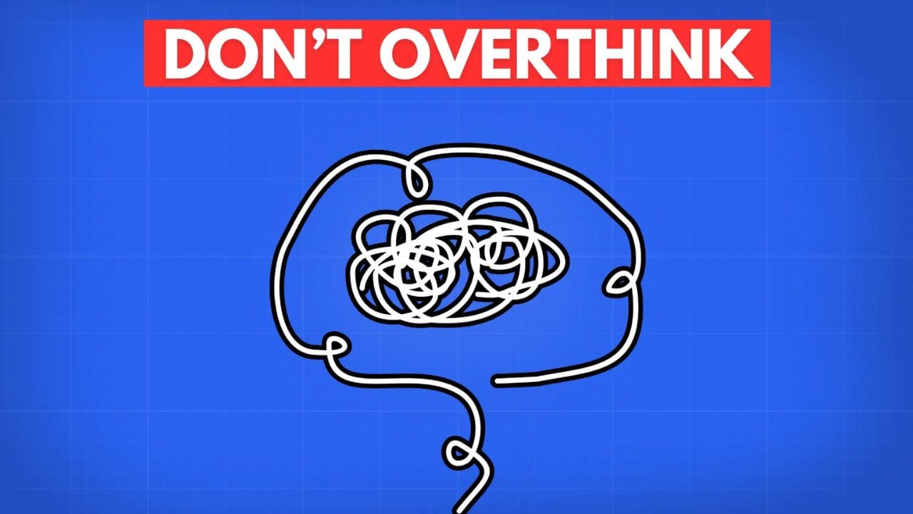 A tangled brain shape, symbolizing overthinking. The text "DON'T OVERTHINK" is in red above the image.