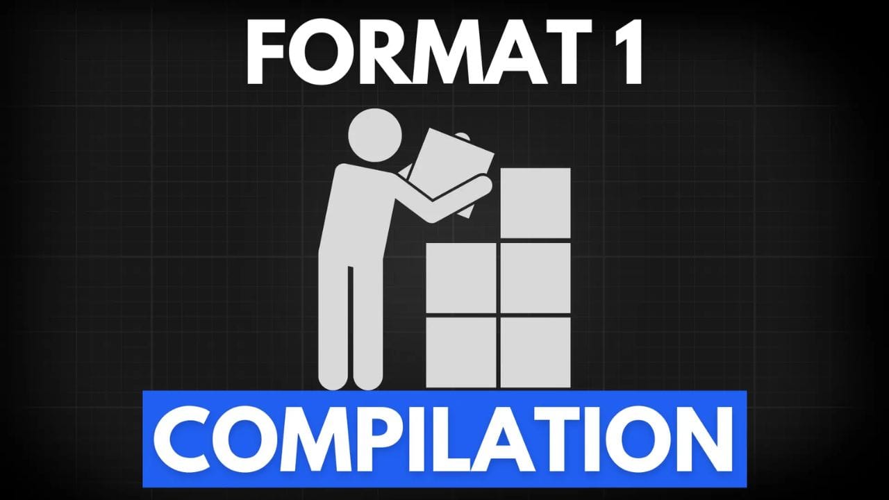 A stick figure building a structure with blocks, with the text "FORMAT 1" and "COMPILATION" above and below the image.