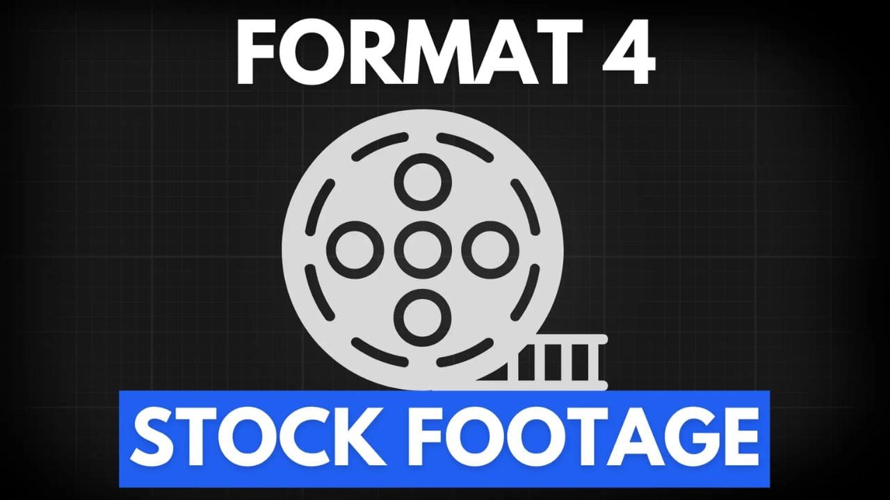 A film reel icon with the text "FORMAT 4" and "STOCK FOOTAGE" above and below the image.