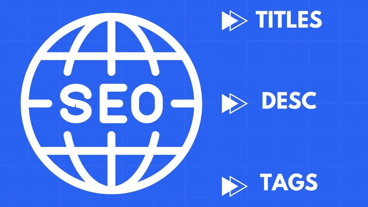 A white globe with the word "SEO" inside on a blue background. Arrows point to the words "TITLES," "DESC," and "TAGS."