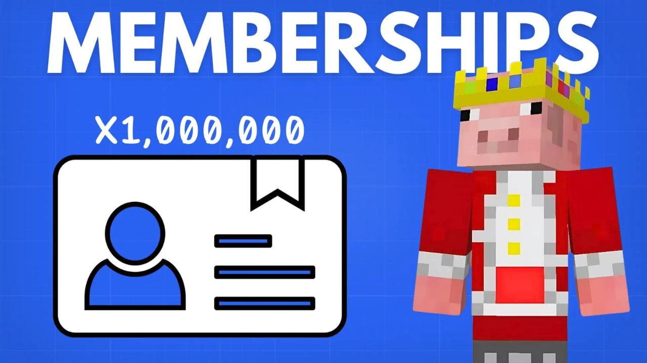 A Minecraft pig wearing a crown stands next to a membership card. The text "MEMBERSHIPS" and "X1,000,000" is displayed above.