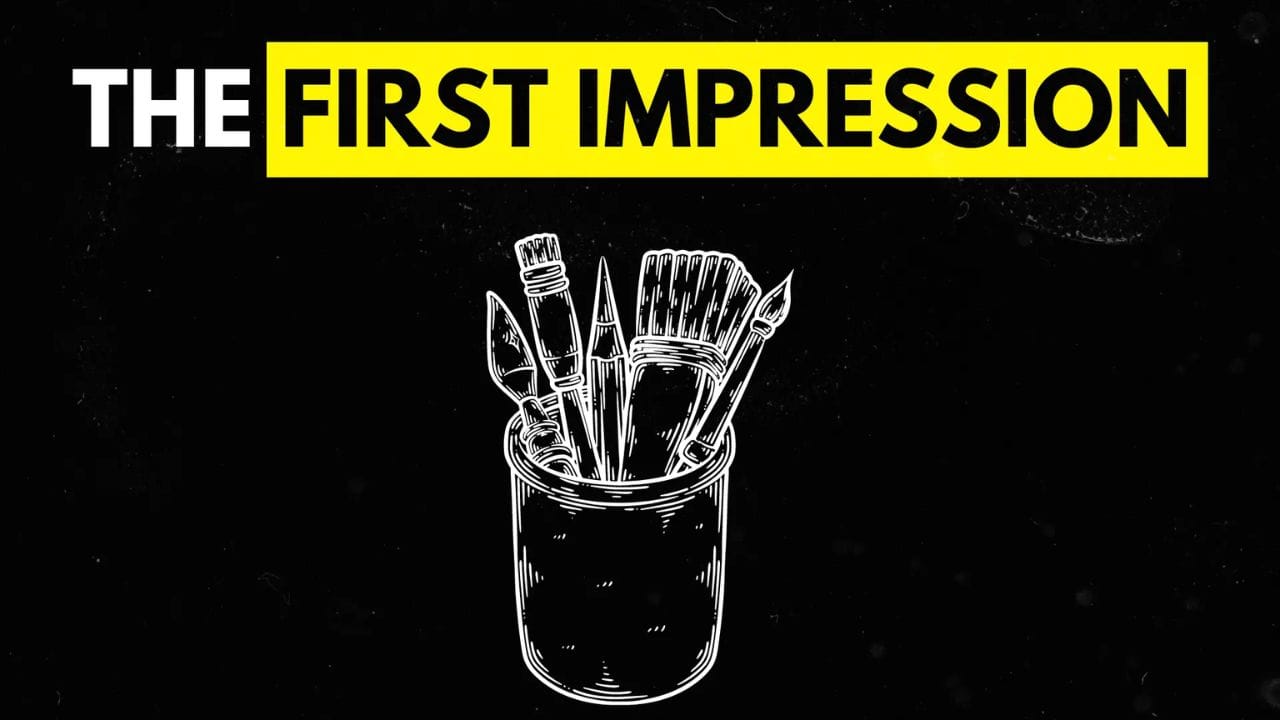 A white drawing of a jar filled with various art supplies like brushes and pencils, set against a black background. The text "THE FIRST IMPRESSION" is displayed in a yellow box above the image.