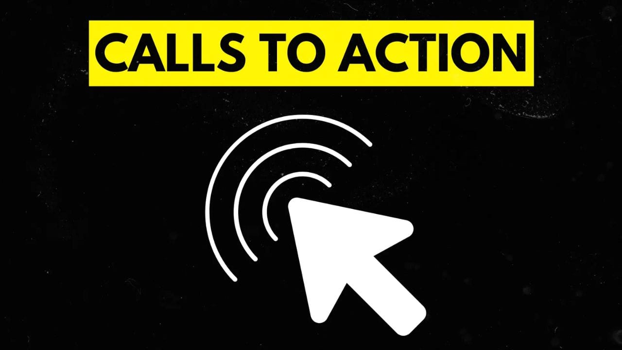A white cursor clicking on a circle on a black background. The text "CALLS TO ACTION" is displayed in a yellow box above the image.