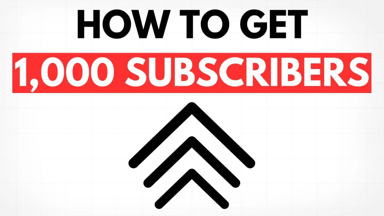 A black arrow pointing upwards on a white background. The text "HOW TO GET 1,000 SUBSCRIBERS" is displayed in red above the arrow.