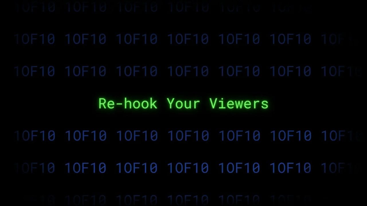 A dark screen with green text that reads "Re-hook Your Viewers" surrounded by a matrix-like background of green and blue code.