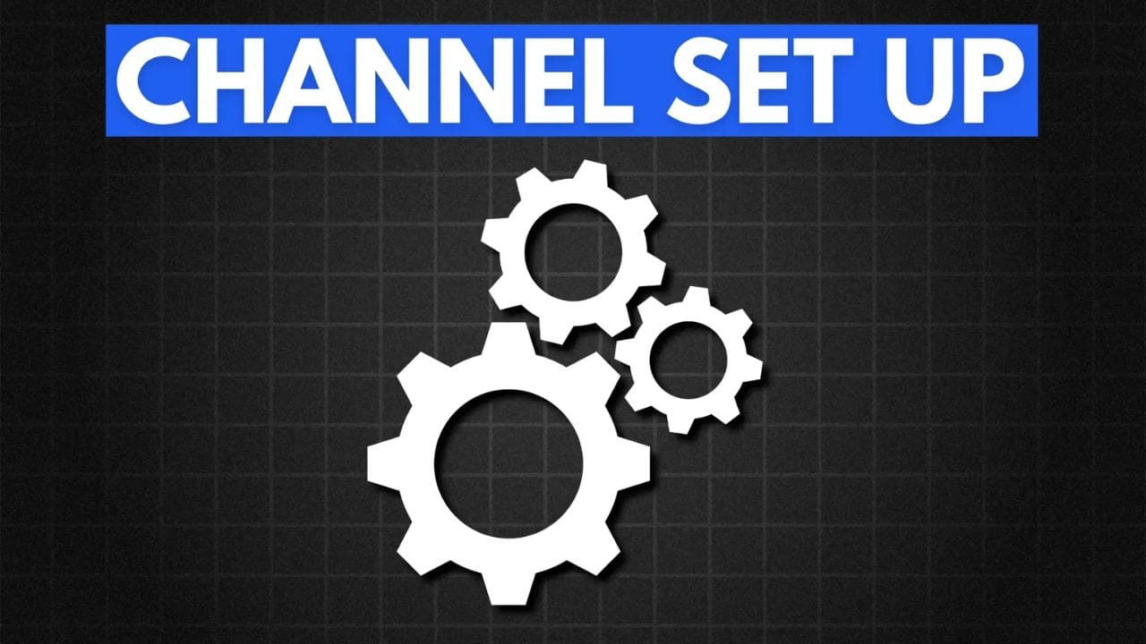 Three white gears on a dark gray background with the text "CHANNEL SET UP" in blue.