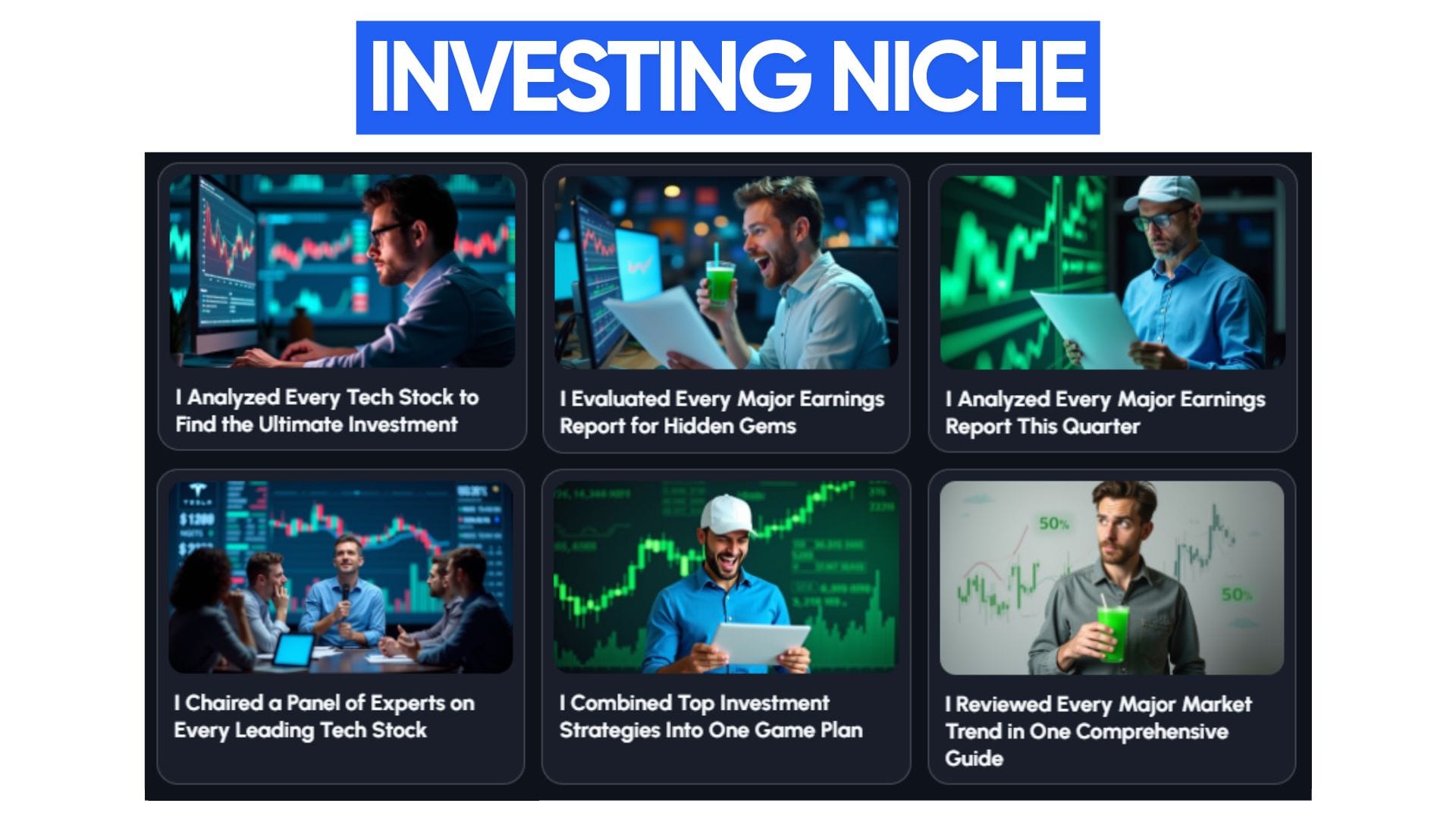 This image showcases popular YouTube videos that have utilized the "I [ACTION] Every [SUBJECT]" format within the Investing niche.