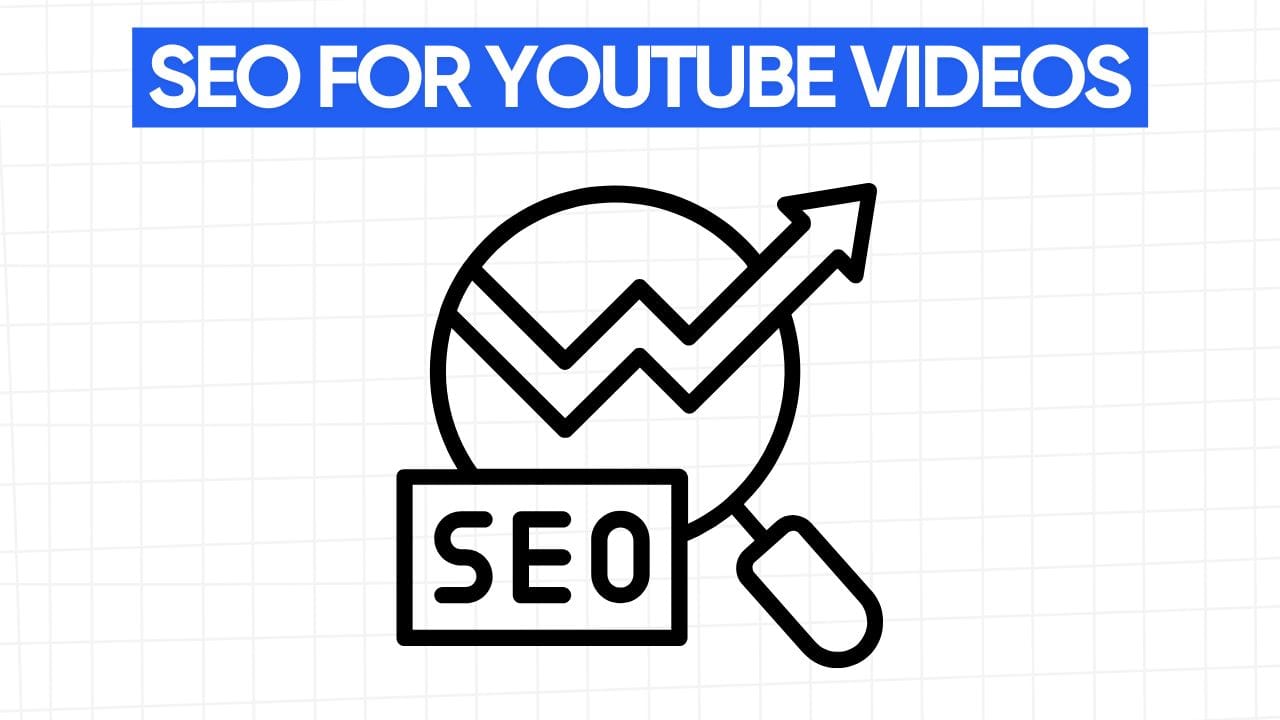 A line art drawing of a magnifying glass with the letters "SEO" in a rectangle within the lens. Inside the lens is a graph line with a sharp upward trend, ending in an arrow pointing upwards. Above the illustration is a blue banner with the text "SEO FOR YOUTUBE VIDEOS" in white letters. The background is a light gray grid pattern.