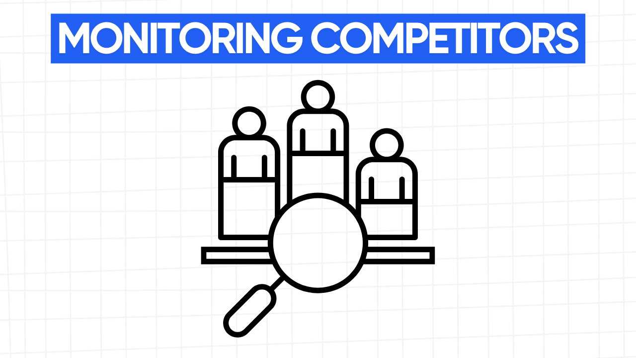 Graphic illustration of a magnifying glass over three stylized human figures standing on platforms of varying heights, representing competitors. The text "MONITORING COMPETITORS" is displayed in a blue banner at the top. The background is a light gray grid pattern.