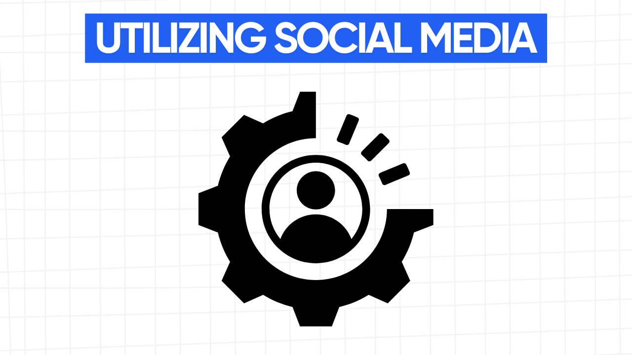 Graphic illustration of a gear with a stylized human figure inside, representing the integration of social media for growth. The text "UTILIZING SOCIAL MEDIA" is displayed in a blue banner at the top. The background is a light gray grid pattern.
