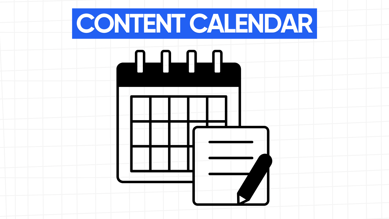 Graphic illustration of a calendar with a grid layout and a document with lines of text and a pencil, representing content planning and scheduling. The text "CONTENT CALENDAR" is displayed in a blue banner at the top. The background is a light gray grid pattern.