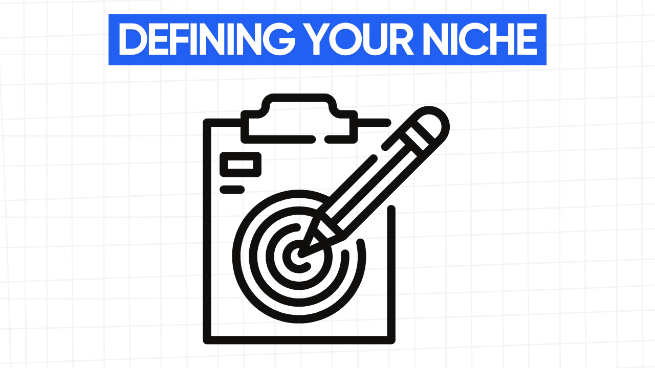 Graphic illustration of a clipboard with a document and a pencil drawing a circle around a target, representing the process of defining a niche. The text "DEFINING YOUR NICHE" is displayed in a blue banner at the top. The background is a light gray grid pattern.