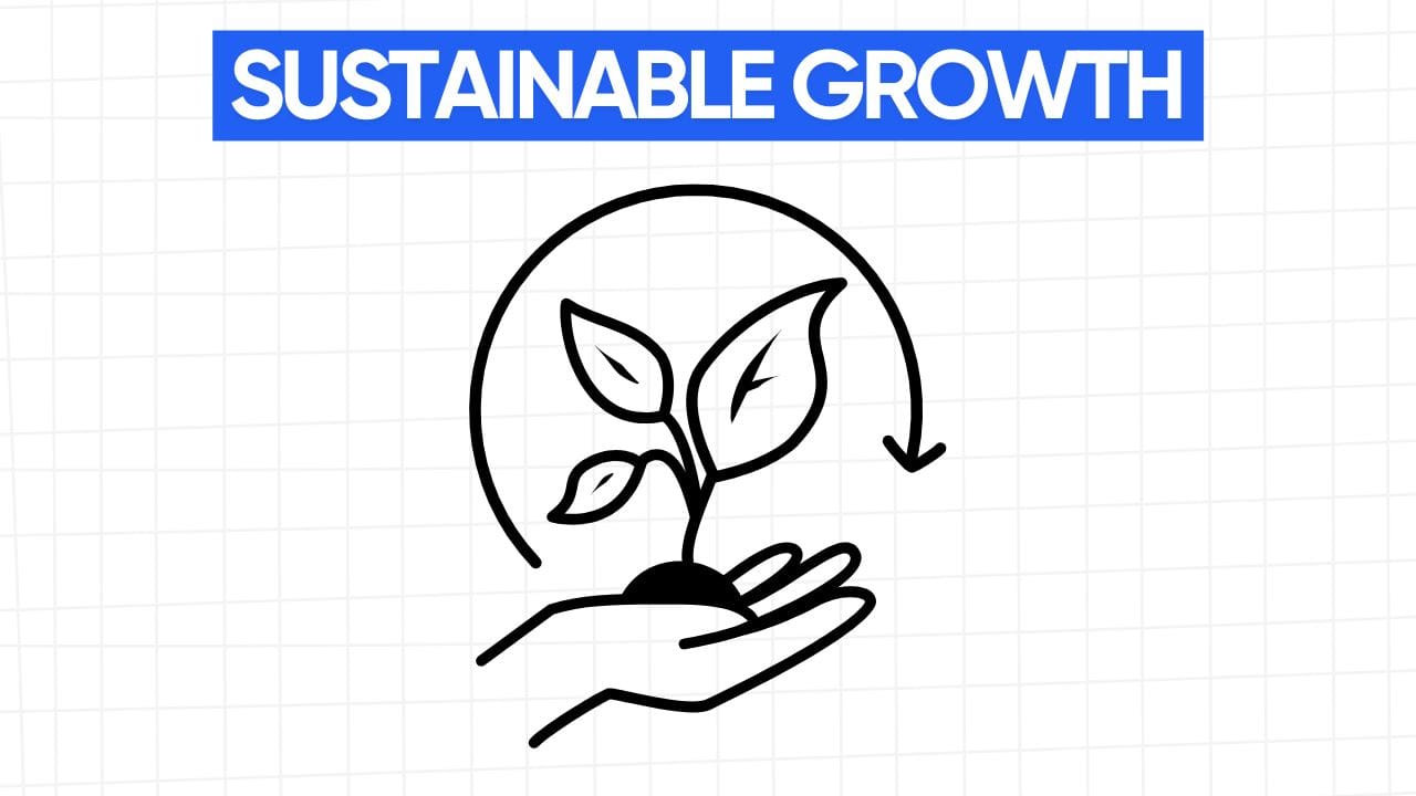 A hand holds a small plant with leaves, and an arrow circles around it, showing sustainable growth. The words "SUSTAINABLE GROWTH" appear in a blue banner at the top. The background is a grid pattern of light gray.