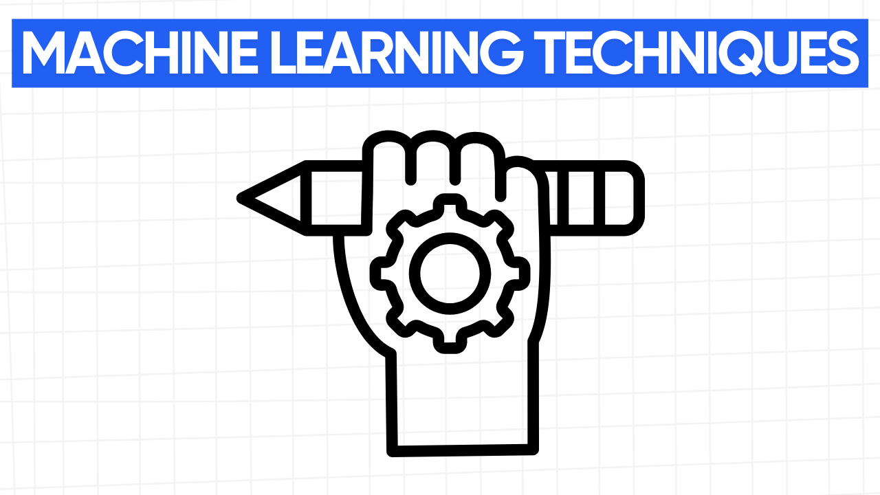 Graphic illustration of a hand holding a pencil with a gear inside, representing machine learning techniques. The text "MACHINE LEARNING TECHNIQUES" is displayed in a blue banner at the top. The background is a light gray grid pattern.