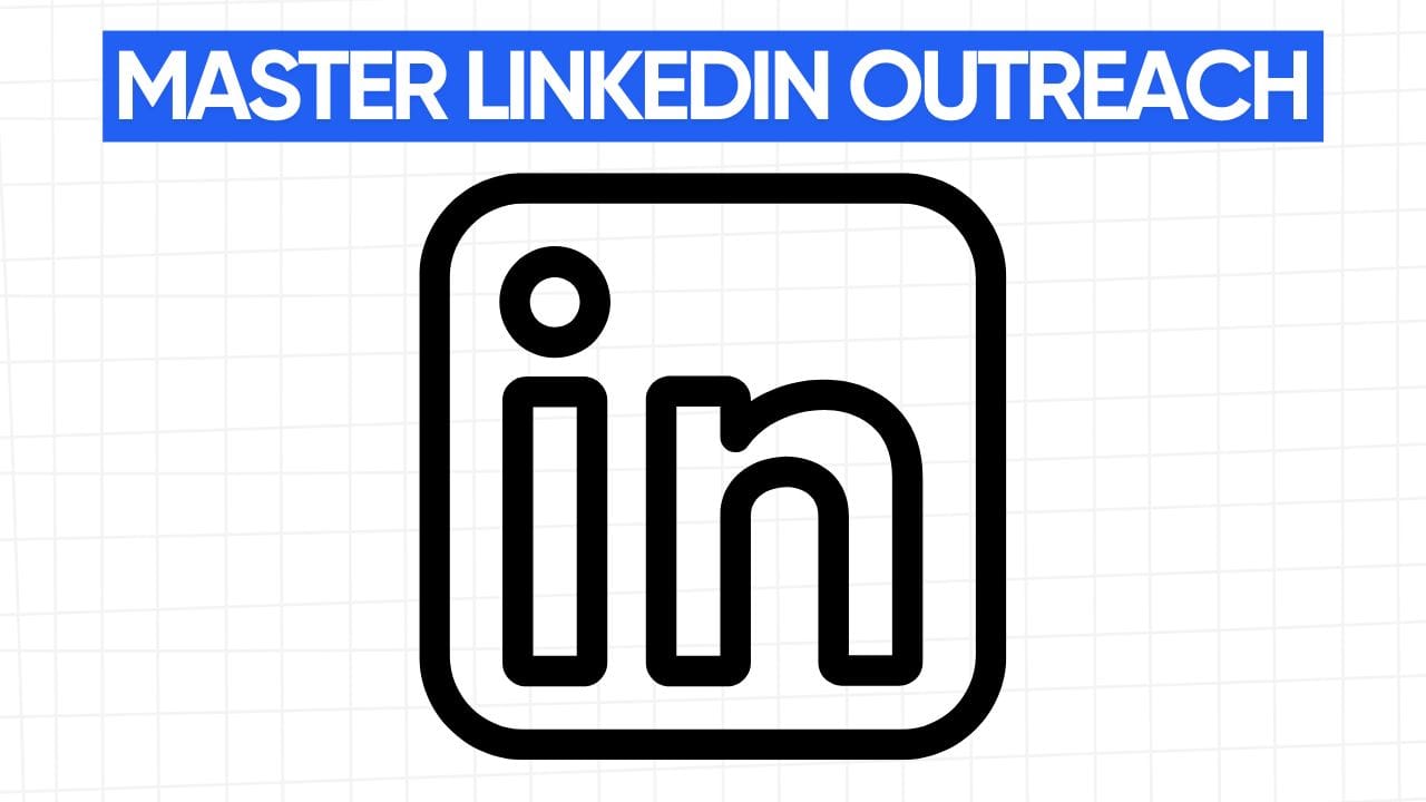 The LinkedIn logo, a stylized "in" inside a rounded square, showing LinkedIn outreach. The words "MASTER LINKEDIN OUTREACH" appear in a blue banner at the top. The background is a grid pattern of light gray.