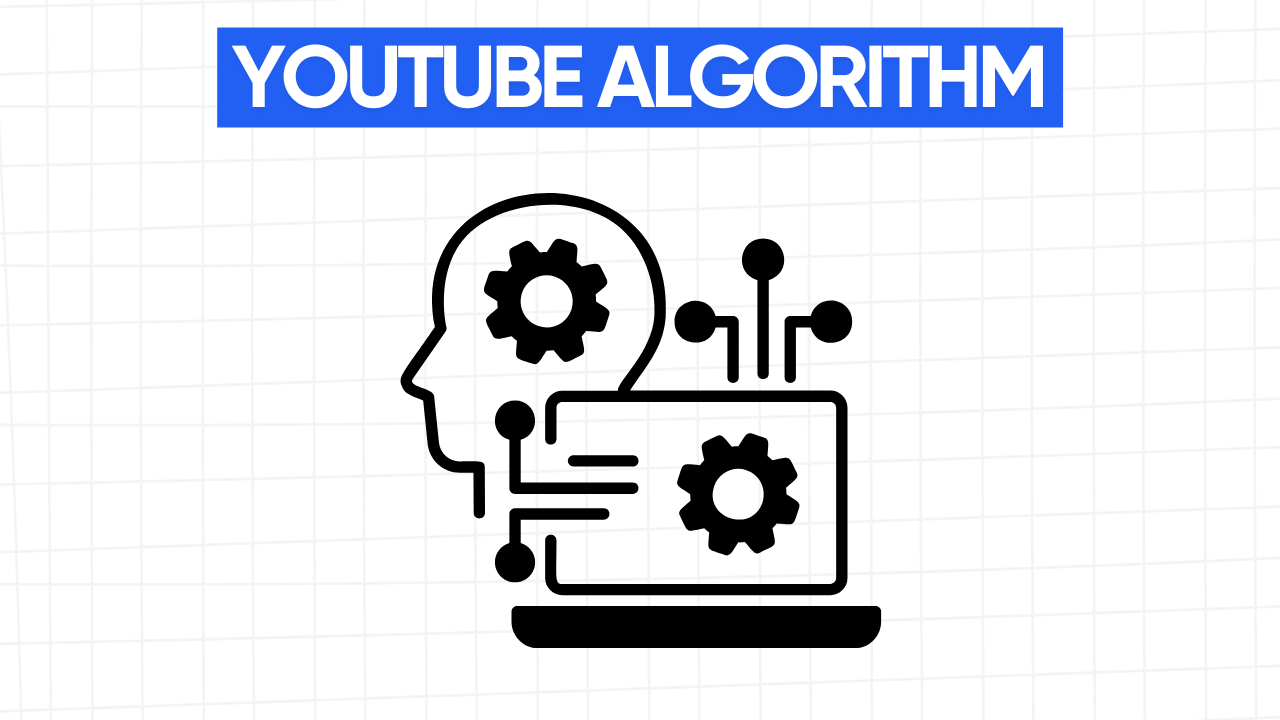 Graphic illustration of a human head silhouette with a gear inside, connected to a laptop screen with another gear inside, representing the YouTube algorithm. The text "YOUTUBE ALGORITHM" is displayed in a blue banner at the top. The background is a light gray grid pattern.