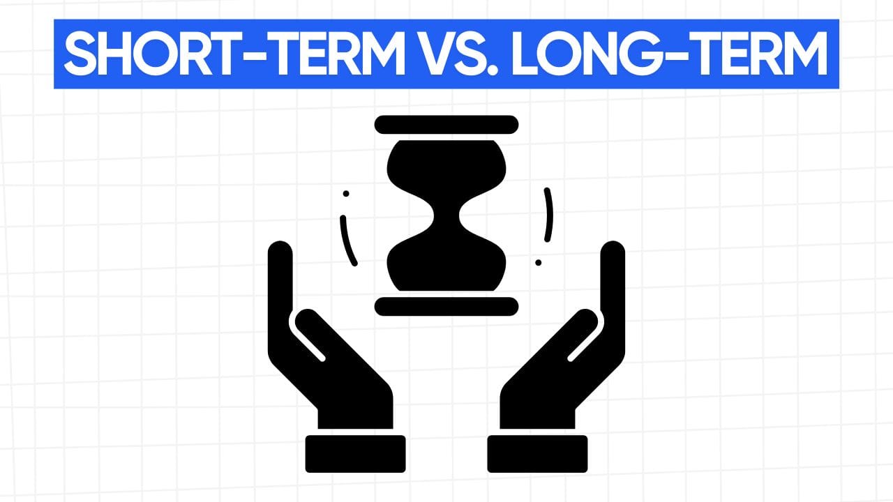 Hands hold an hourglass, showing short-term versus long-term. The words "SHORT-TERM VS. LONG-TERM" appear in a blue banner at the top. The background is a grid pattern of light gray.