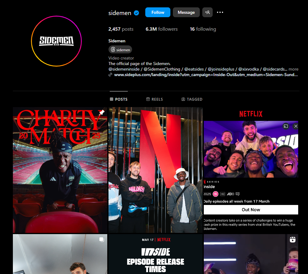 A screenshot of the Sidemen's Instagram profile (@sidemen) with 6.3 million followers. The profile shows their name, bio with links to their other projects, and highlights from their feed, including the Sidemen Charity Match and their Netflix series "Inside." The "Inside" series is described as a reality show with daily episodes starting March 17th. The profile also mentions "MAR 17 NETFLIX" and "INSIDE EPISODE RELEASE TIMES."