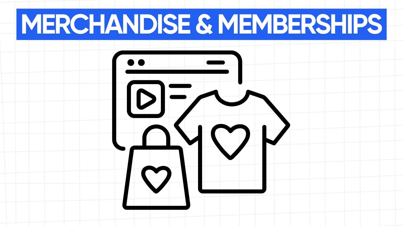 A computer screen with a play button and text, a shopping bag with a heart, and a t-shirt with a heart, showing merchandise and memberships. The words "MERCHANDISE & MEMBERSHIPS" appear in a blue banner at the top. The background is a grid pattern of light gray.