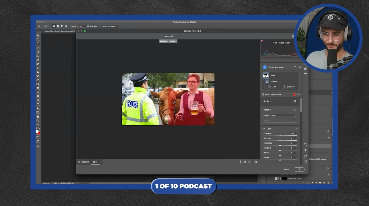 A screen capture showing the Adobe Photoshop interface with a blue frame. The central view displays a smaller version of the thumbnail image featuring a police officer, a cow, and Max Fosh holding a beer. The "Camera Raw Filter" window is open on the right side, with the "Light" adjustments panel visible. Sliders for "Exposure," "Contrast," "Highlights," "Shadows," "Whites," and "Blacks" are shown, and some of these sliders appear to have been adjusted. A histogram is visible at the top of the "Camera Raw Filter" window, reflecting the changes in light distribution. On the right side of the Photoshop window, a circular inset shows a man with glasses and a cap, wearing headphones and speaking into a microphone, indicating he is likely part of a podcast. At the bottom, a banner reads "1 OF 10 PODCAST." The scene illustrates the process of fine-tuning the lighting and tonal range of the YouTube thumbnail using Photoshop's Camera Raw Filter, likely with real-time commentary or explanation during the podcast. A screen capture showing the Adobe Photoshop interface with a blue frame. The central view is split vertically, showing the "Before" and "After" states of the thumbnail image featuring a police officer, a cow, and Max Fosh holding a beer. The "After" side appears slightly brighter and with more contrast compared to the "Before" side. The "Camera Raw Filter" window is open on the right side, with the "Light" adjustments panel visible. Sliders for "Exposure," "Contrast," "Highlights," "Shadows," "Whites," and "Blacks" show adjusted values in the "After" state. A histogram at the top reflects the changes in tonal distribution between the two views. On the right side of the Photoshop window, a circular inset shows a man with glasses and a cap, wearing headphones and speaking into a microphone, indicating he is likely part of a podcast. At the bottom, a banner reads "1 OF 10 PODCAST." The side-by-side comparison visually demonstrates the impact of the lighting adjustments made in Photoshop to enhance the thumbnail image, likely being discussed or explained during the podcast.