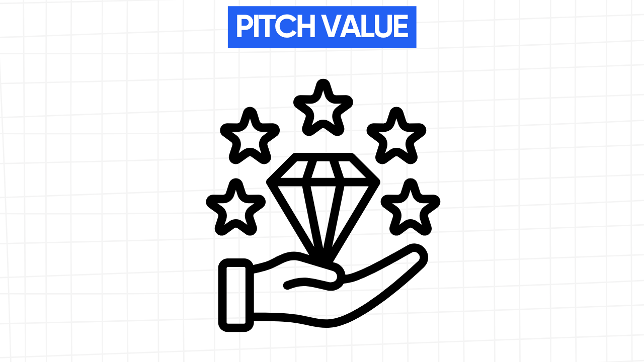 A white rectangular graphic with rounded corners and a light gray grid pattern in the background. At the top is a blue banner with the text "PITCH VALUE" in white letters. Below the banner is a line art illustration of an open hand presenting a large, multifaceted diamond. Surrounding the diamond are five stars. The hand symbolizes the act of pitching or offering something valuable, the diamond represents high value or quality, and the stars further emphasize its excellence or desirability. The image visually communicates the importance of highlighting the value and quality of a pitch.
