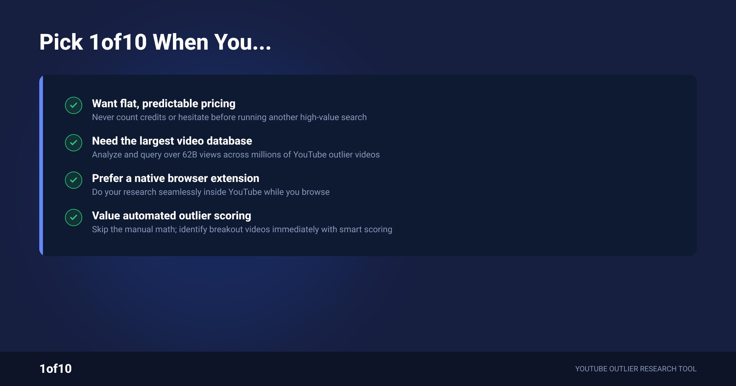 Checklist: pick 1of10 over OutlierKit for flat pricing and the largest database